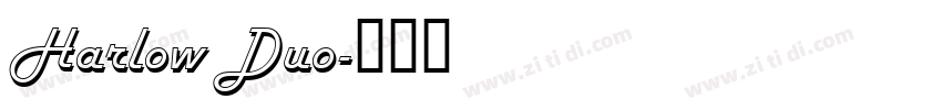 Harlow Duo字体转换